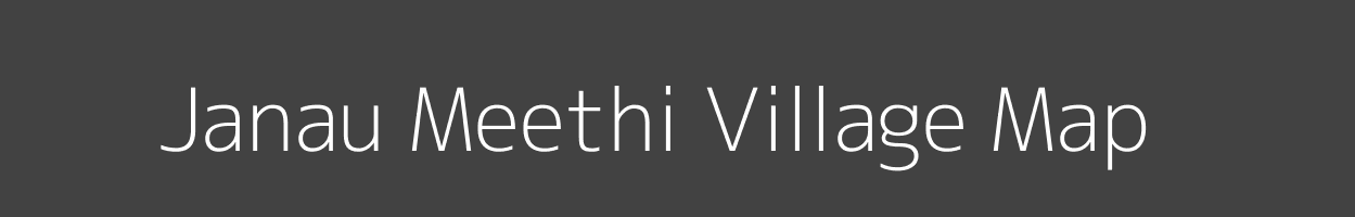 Map of Janau Meethi Village in Rajasthan Image