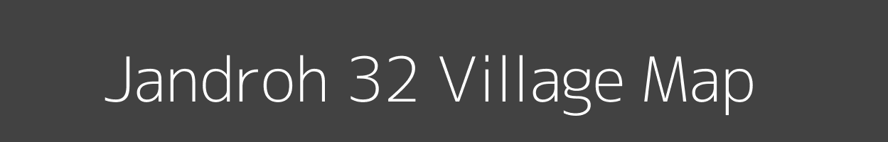 Map of Jandroh 32 Village in Himachal Pradesh Image