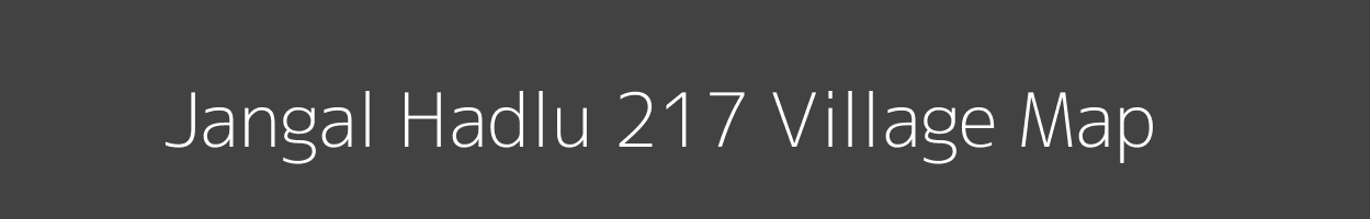 Map of Jangal Hadlu 217 Village in Himachal Pradesh Image