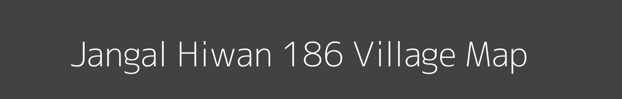 Map of Jangal Hiwan 186 Village in Himachal Pradesh Image