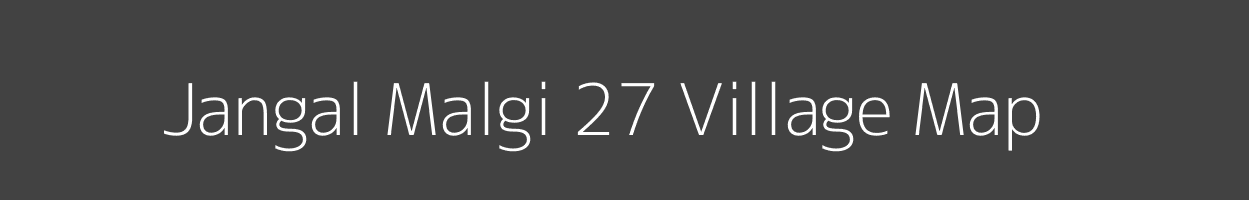 Map of Jangal Malgi 27 Village in Himachal Pradesh Image