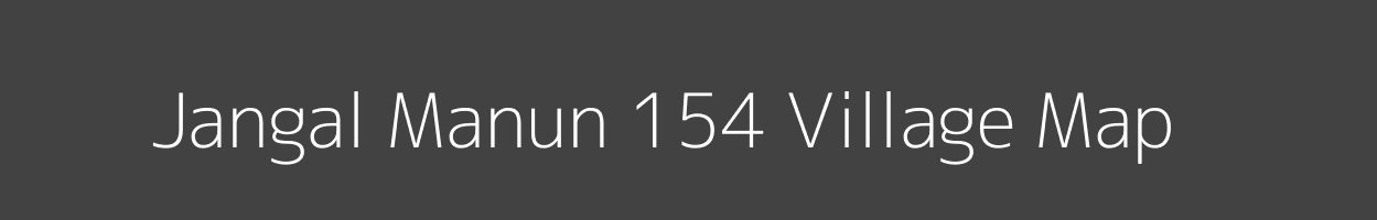 Map of Jangal Manun 154 Village in Himachal Pradesh Image