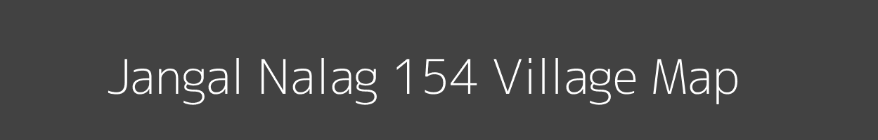 Map of Jangal Nalag 154 Village in Himachal Pradesh Image