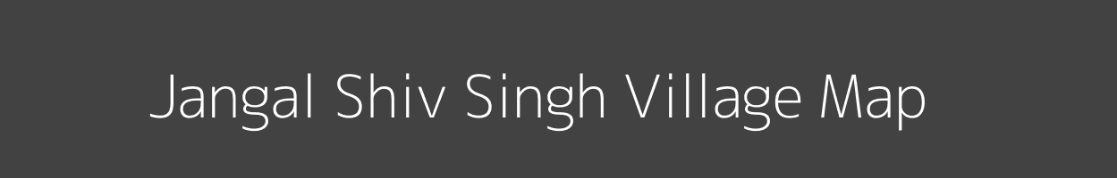 Map of Jangal Shiv Singh Village in Uttar Pradesh Image