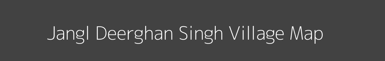 Map of Jangl Deerghan Singh Village in Uttar Pradesh Image