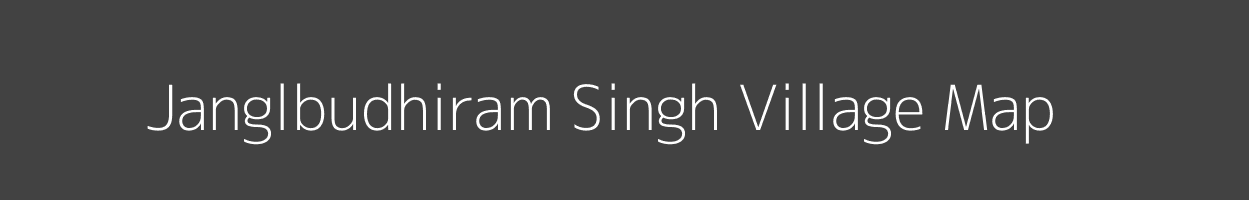 Map of Janglbudhiram Singh Village in Uttar Pradesh Image