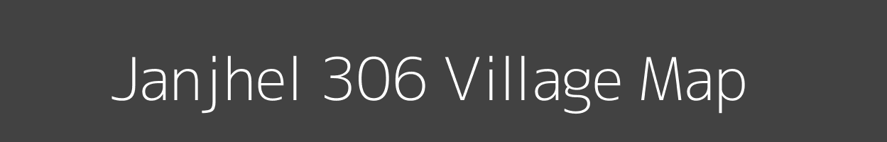 Map of Janjhel 306 Village in Himachal Pradesh Image