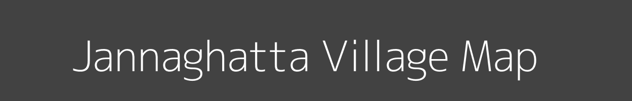 Map of Jannaghatta Village in Karnataka Image