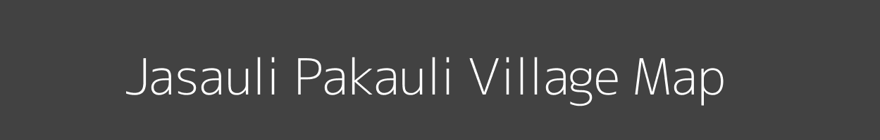 Map of Jasauli Pakauli Village in Bihar Image