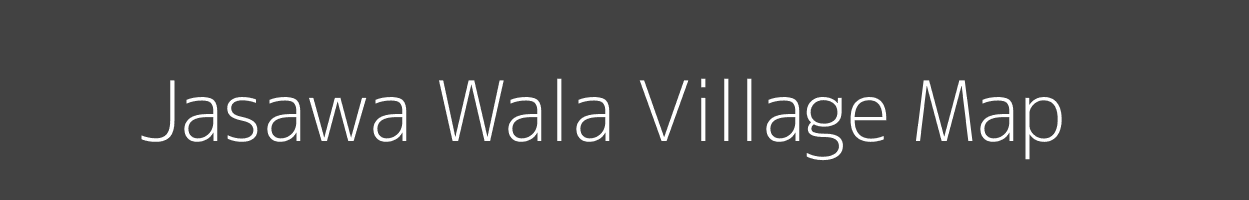 Map of Jasawa Wala Village in Uttarakhand Image