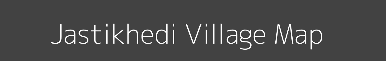 Map of Jastikhedi Village in Madhya Pradesh Image