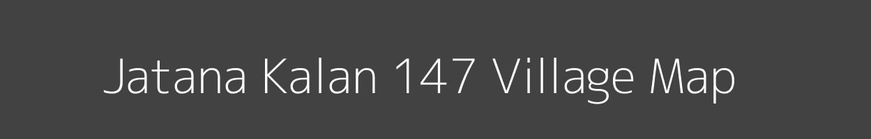 Map of Jatana Kalan 147 Village in Punjab Image