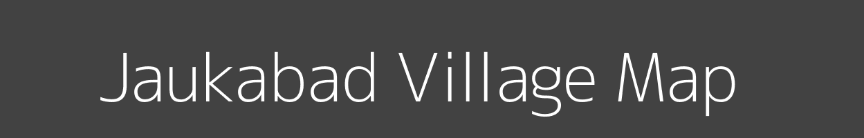 Map of Jaukabad Village in Uttar Pradesh Image