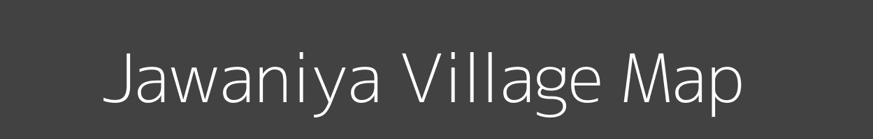 Map of Jawaniya Village in Madhya Pradesh Image