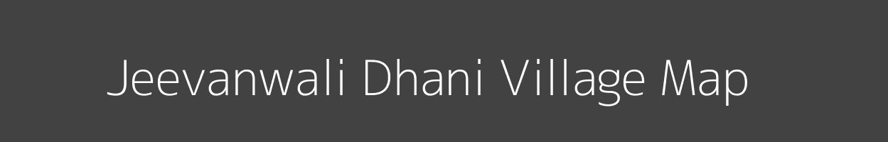 Map of Jeevanwali Dhani Village in Rajasthan Image