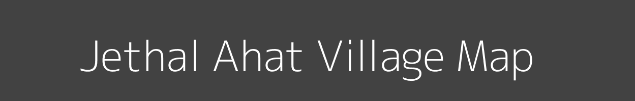 Map of Jethal Ahat Village in Uttar Pradesh Image