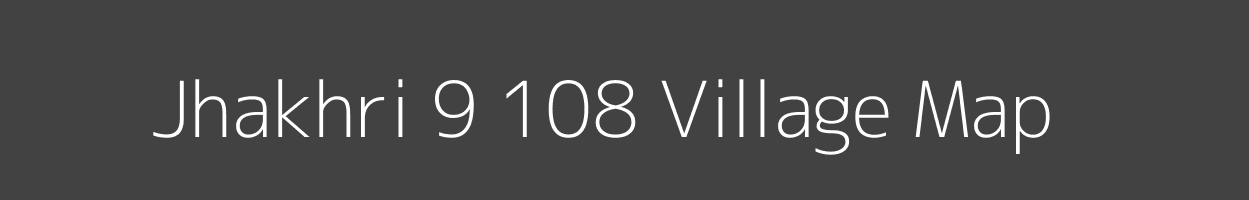 Map of Jhakhri 9 108 Village in Himachal Pradesh Image