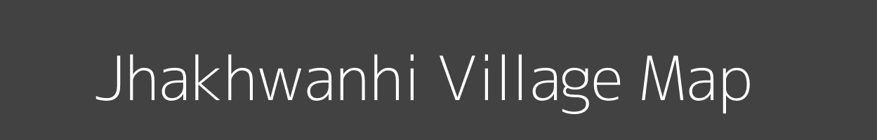 Map of Jhakhwanhi Village in Bihar Image