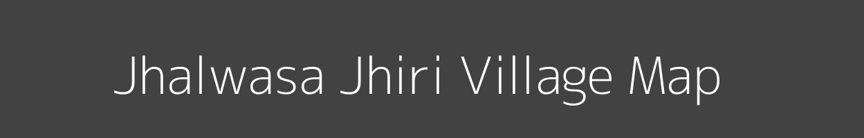 Map of Jhalwasa Jhiri Village in Madhya Pradesh Image