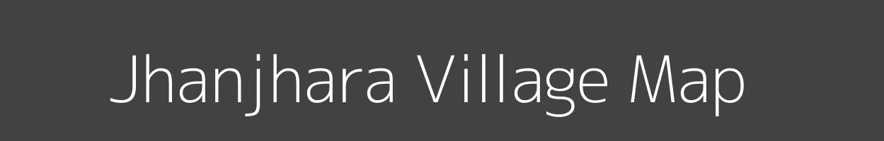 Map of Jhanjhara Village in Bihar Image