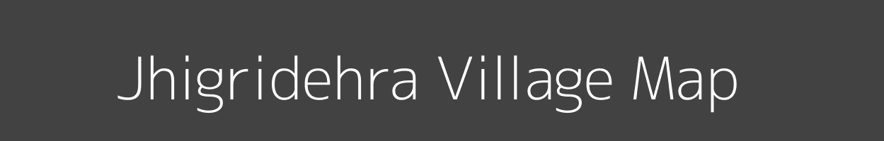 Map of Jhigridehra Village in Bihar Image