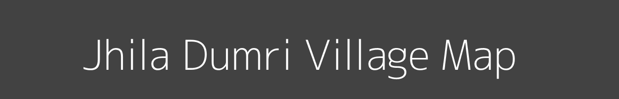 Map of Jhila Dumri Village in Bihar Image