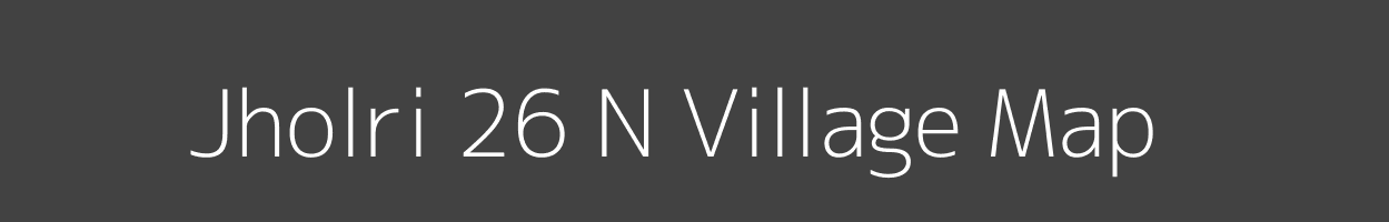 Map of Jholri 26 N Village in Haryana Image