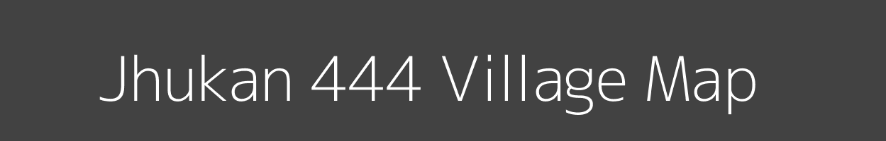 Map of Jhukan 444 Village in Himachal Pradesh Image