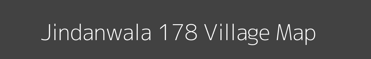 Map of Jindanwala 178 Village in Punjab Image