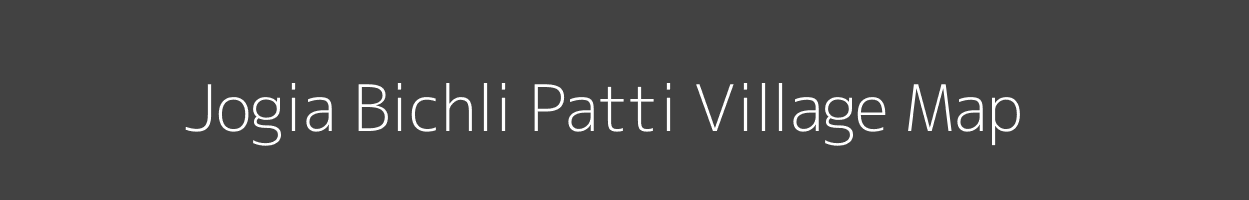 Map of Jogia Bichli Patti Village in Uttar Pradesh Image