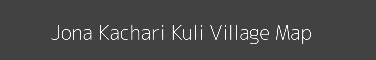 Map of Jona Kachari Kuli Village in Arunachal Pradesh Image