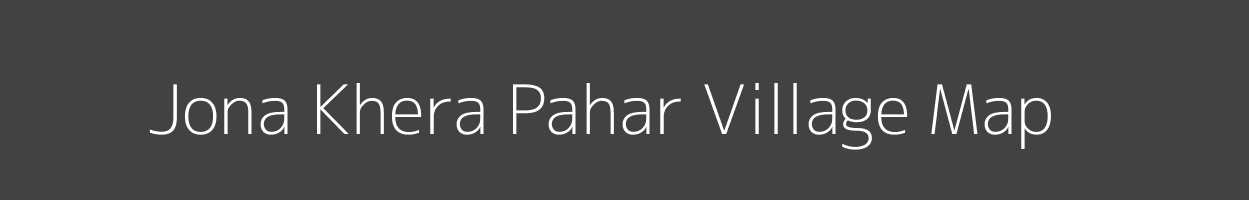 Map of Jona Khera Pahar Village in Rajasthan Image
