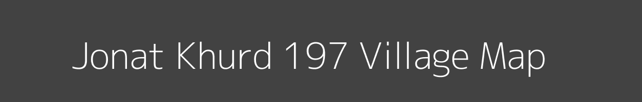 Map of Jonat Khurd 197 Village in Himachal Pradesh Image