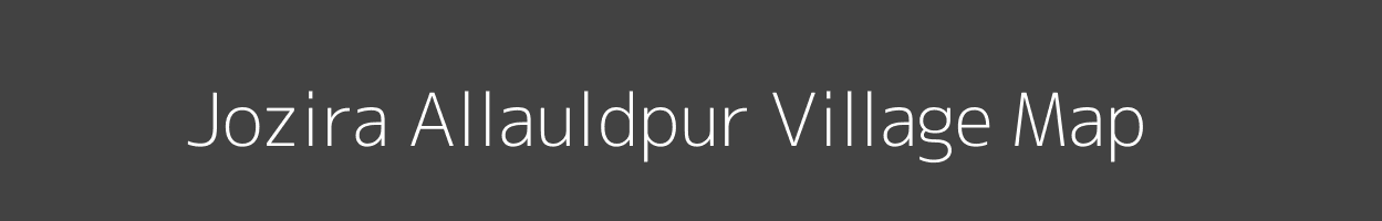 Map of Jozira Allauldpur Village in Bihar Image