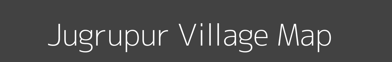 Map of Jugrupur Village in Madhya Pradesh Image