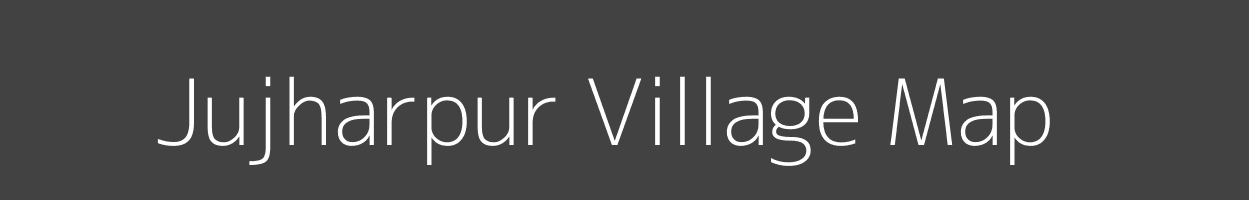 Map of Jujharpur Village in Uttar Pradesh Image