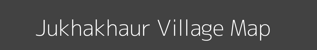 Map of Jukhakhaur Village in Uttar Pradesh Image