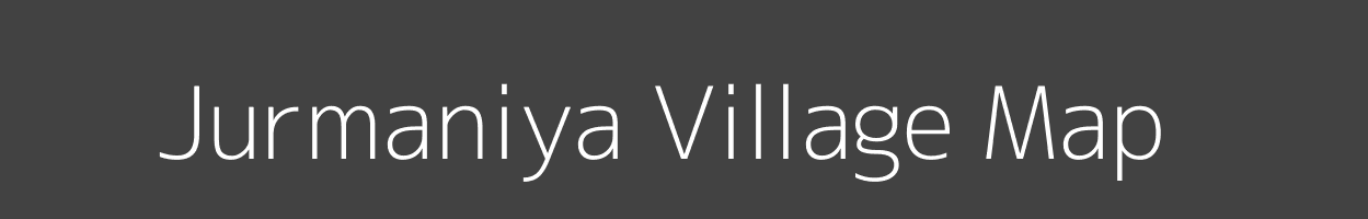 Map of Jurmaniya Village in Madhya Pradesh Image