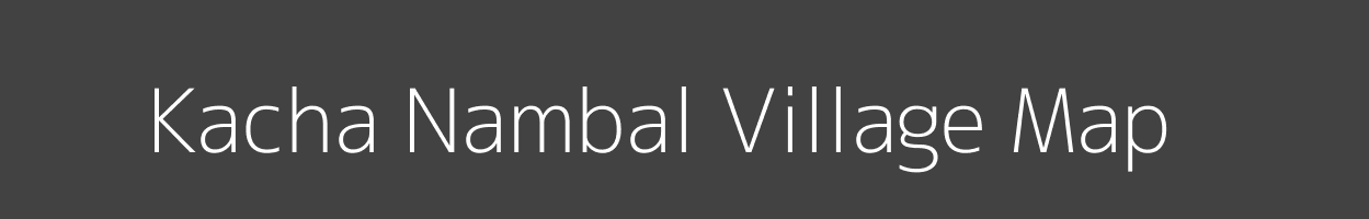 Map of Kacha Nambal Village in Jammu and Kashmir Image