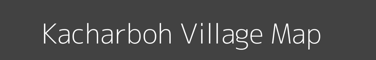 Map of Kacharboh Village in Madhya Pradesh Image