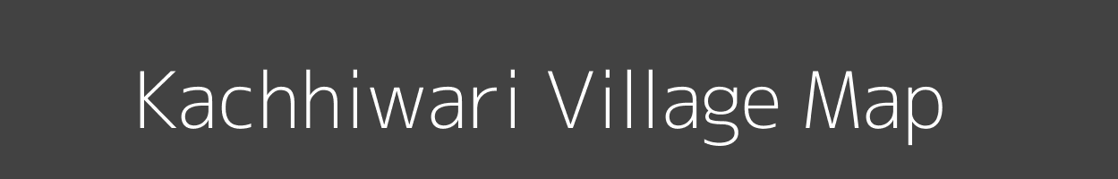 Map of Kachhiwari Village in Madhya Pradesh Image