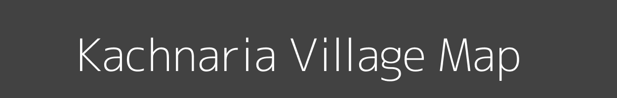 Map of Kachnaria Village in Madhya Pradesh Image