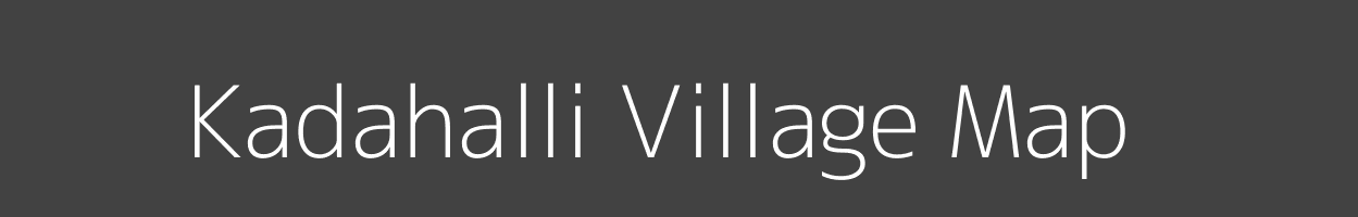 Map of Kadahalli Village in Karnataka Image