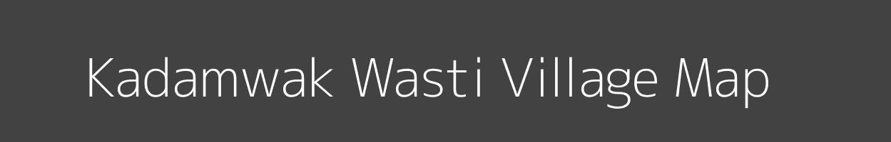 Map of Kadamwak Wasti Village in Maharashtra Image