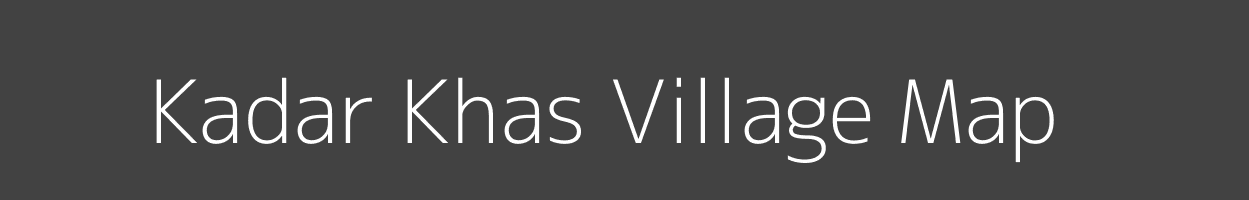 Map of Kadar Khas Village in Uttar Pradesh Image