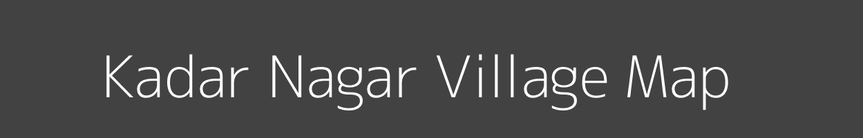 Map of Kadar Nagar Village in Rajasthan Image