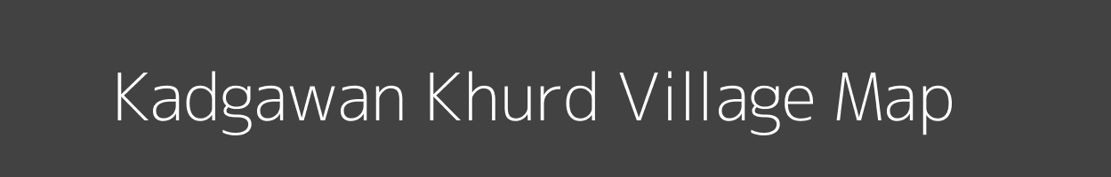 Map of Kadgawan Khurd Village in Jharkhand Image