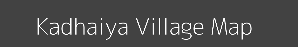 Map of Kadhaiya Village in Madhya Pradesh Image