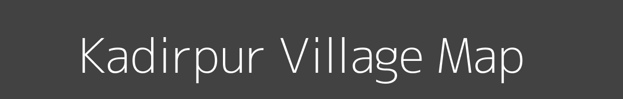 Map of Kadirpur Village in Uttar Pradesh Image