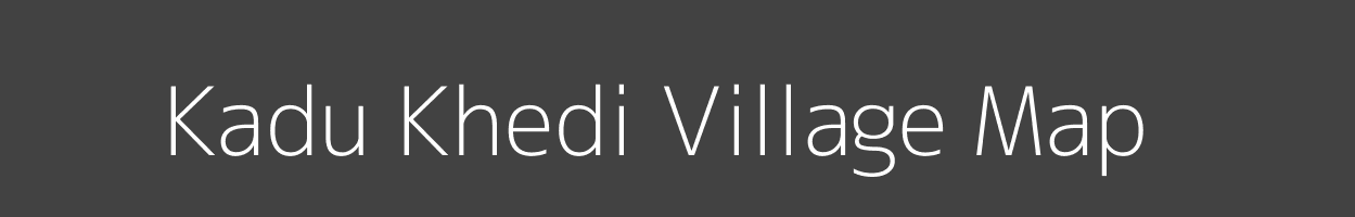 Map of Kadu Khedi Village in Madhya Pradesh Image